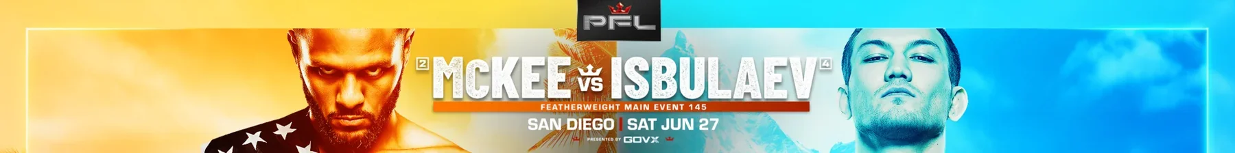 PFL San Diego: McKee vs. Isbulaev