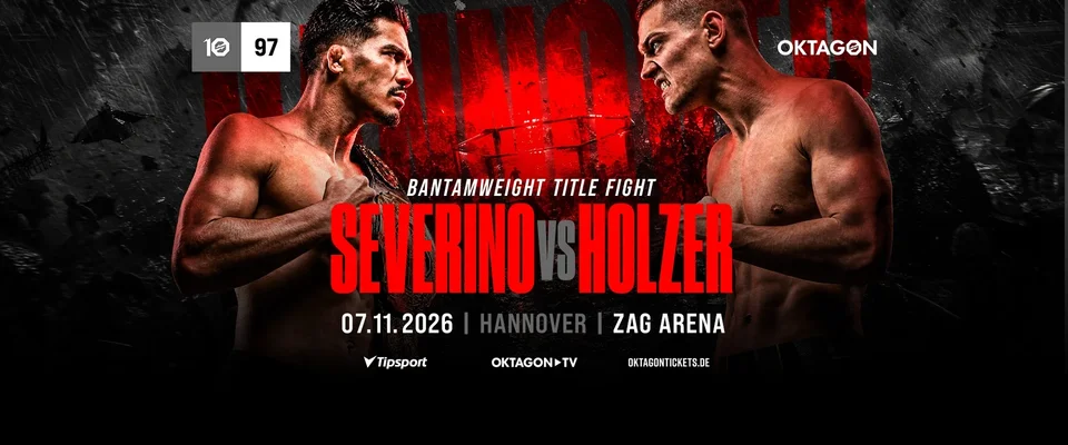 OKTAGON 97: Severino vs Holzer