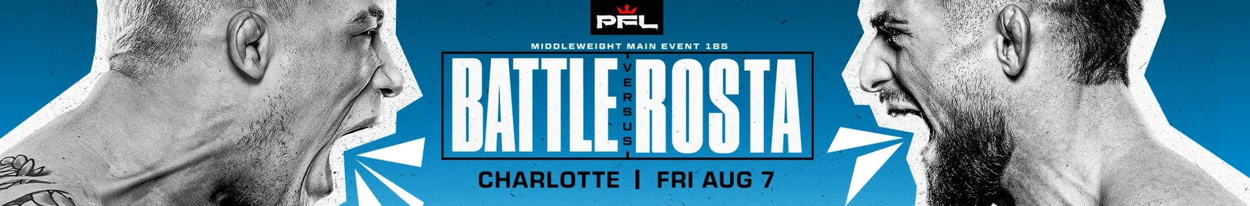 PFL Charlotte: Battle vs. Rosta